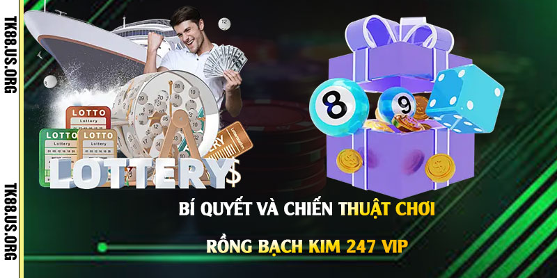 Rồng Bạch Kim 247 Vip - Thuật Toán Lô Đề Rồng Bạch Kim 16 Bí-Quyết-Và-Chiến-Thuật-Chơi-Rồng-Bạch-Kim-247-Vip